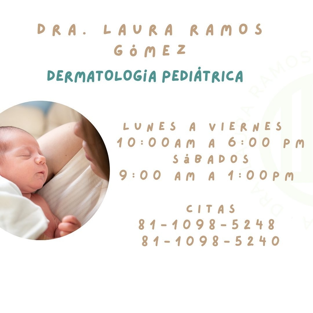 Dra. Laura Ramos - Dermatología Pediátrica, San Pedro Garza García