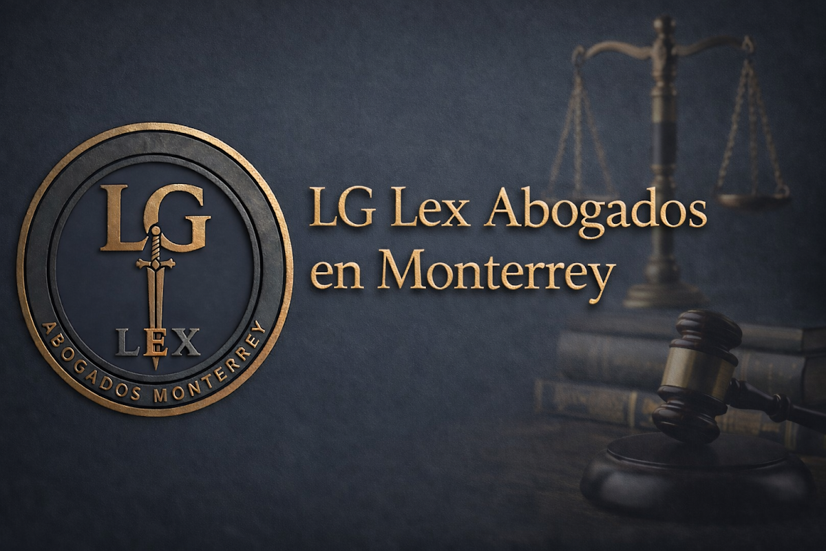 LG Lex Abogados Monterrey, Centro de Monterrey