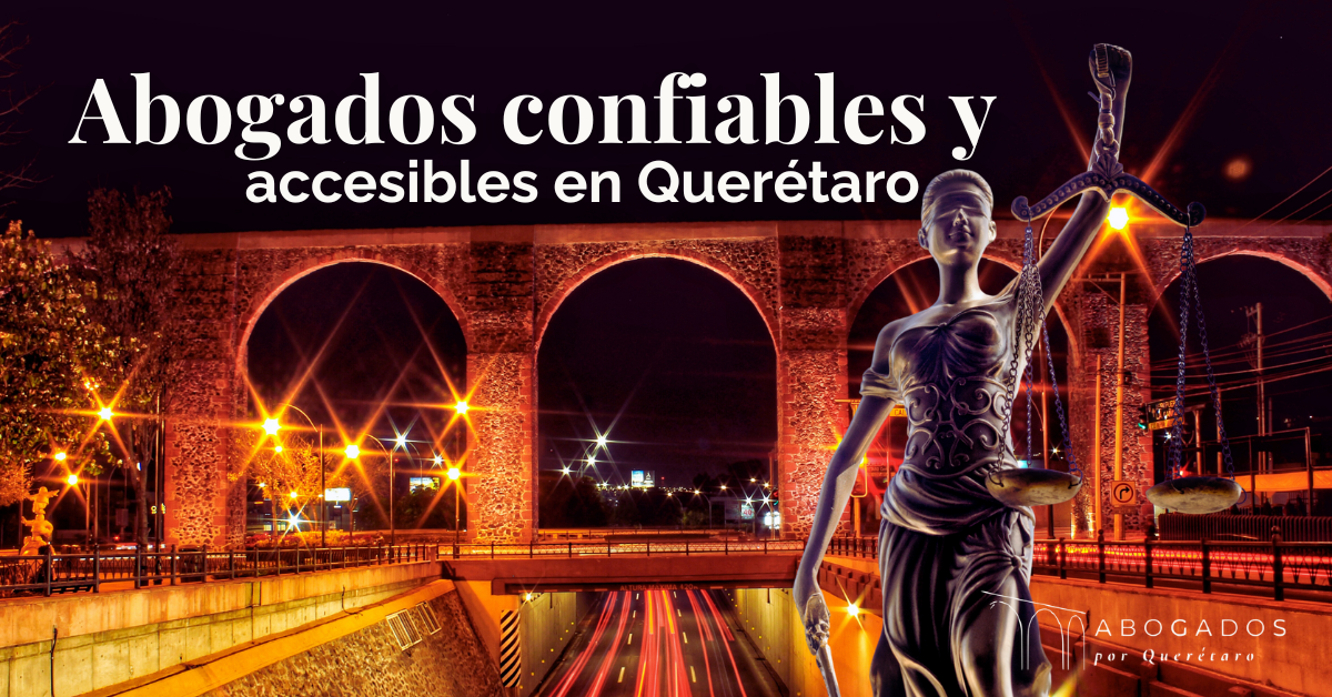 Abogados por Querétaro Despacho Legal, Centro Histórico